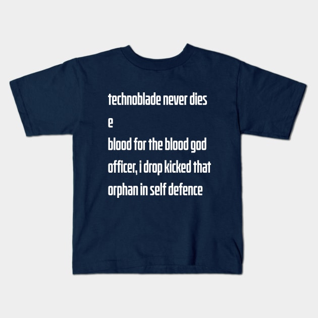 Technoblade Quotes Kids T-Shirt by EleganceSpace